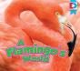 Flamingo'S World - Preview