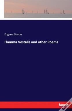Capa do artigo Flamma Vestalis And Other Poems