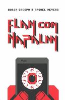 Flan Con Napalm