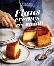Capa do artigo Flan, Semoule, Riz Au Lait...