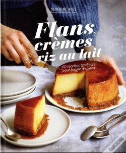 Capa do artigo Flan, Semoule, Riz Au Lait...