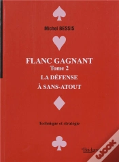 Capa do artigo Flanc Gagnant T.2 ; La Defense A Sans Atout