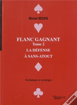 Capa do artigo Flanc Gagnant T.2 ; La Defense A Sans Atout