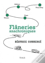 Flaneries Anachroniques