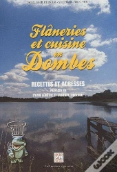 Flâneries Et Cuisine En Dombes