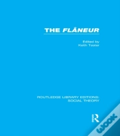 Capa do artigo Flaneur (Rle Social Theory)