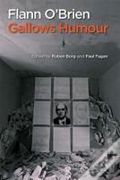 Flann O'Brien: Gallows Humour