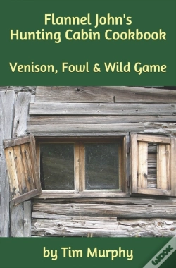 Capa do artigo Flannel John'S Hunting Cabin Cookbook: V