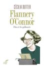 Flannery O'Connor ; Dieu Et Les Galinacés - Preview