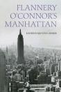 Flannery O'Connor'S Manhattan - Preview