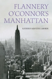 Flannery O'Connor'S Manhattan