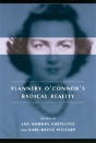 Flannery O'Connor'S Radical Reality - Preview