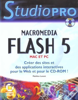 Capa do artigo Flash 5 ; Creer Des Sites Et Des Applications Interactives Pour Le Web Et Pour Le Cd-Rom