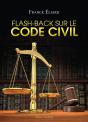 Flash-Back Sur Le Code Civil - Preview
