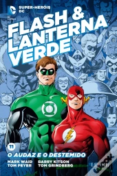 Flash & Lanterna Verde - O Audaz e o Destemido