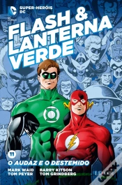 Capa do artigo Flash & Lanterna Verde - O Audaz e o Destemido