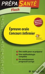 Capa do artigo Flash ; Épreuve Orale Concours Infirmier (3e Édition)