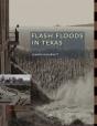 Flash Floods In Texas - Preview