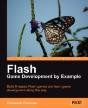 Flash Game Development By Example - Preview