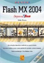 Flash MX 2004 Depressa & Bem