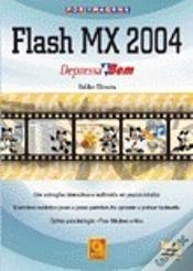 Capa do artigo Flash MX 2004 Depressa & Bem