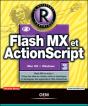 Flash Mx Et Actionscript : La Référence Graphique - Preview