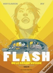 Capa do artigo Flash Ou Le Grand Voyage Tome 1
