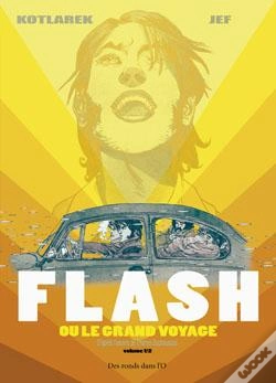 Capa do artigo Flash Ou Le Grand Voyage Tome 1