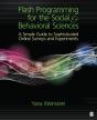 Flash Programming For The Social & Behavioral Sciences - Preview