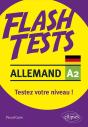 Flash Tests : Allemand ; A2 ; Testez Votre Niveau ! - Preview