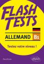Flash Tests : Allemand ; B1 ; Testez Votre Niveau ! - Preview