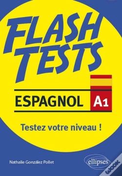 Capa do artigo Flash Tests : Espagnol ; A1 ; Testez Votre Niveau !