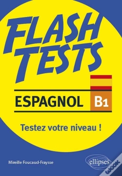 Capa do artigo Flash Tests : Espagnol ; B1 ; Testez Votre Niveau !
