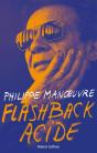 Flashback Acide - Preview