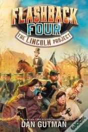 Capa do artigo Flashback Four #1: The Lincoln Project