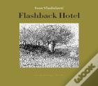 Flashback Hotel