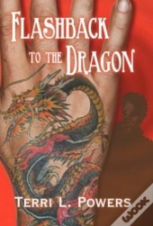 Flashback To The Dragon