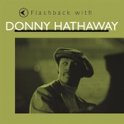 Capa do artigo Flashback With Donny Hathaway - CD
