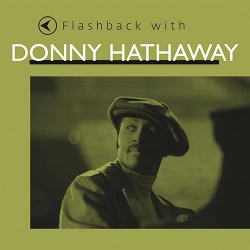 Capa do artigo Flashback With Donny Hathaway - CD