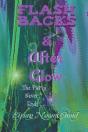 Flashbacks And Afterglow - Preview