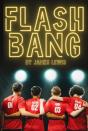 Flashbang - Preview