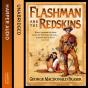 Flashman And The Redskins - Preview