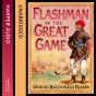 Flashman In The Great Game - Preview