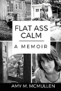 Flat Ass Calm - Preview