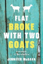 Flat Broke With Two Goats - Preview