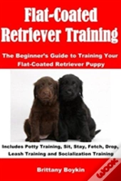 Flat-Coated Retriever Training