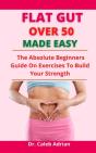 Flat Gut Over 50 Made Easy - Preview