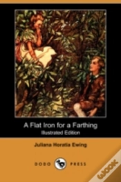 Capa do artigo Flat Iron For A Farthing (Illustrated Edition) (Dodo Press)