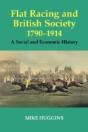 Flat Racing And British Society, 1790-1914 - Preview