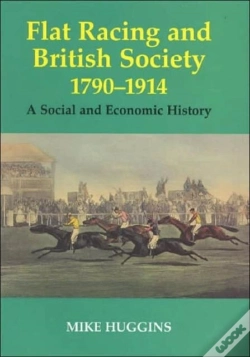 Capa do artigo Flat Racing And British Society, 1790-1914